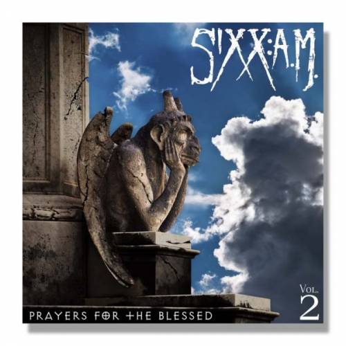 Sixx:AM : Prayers For The Blessef Vol,2